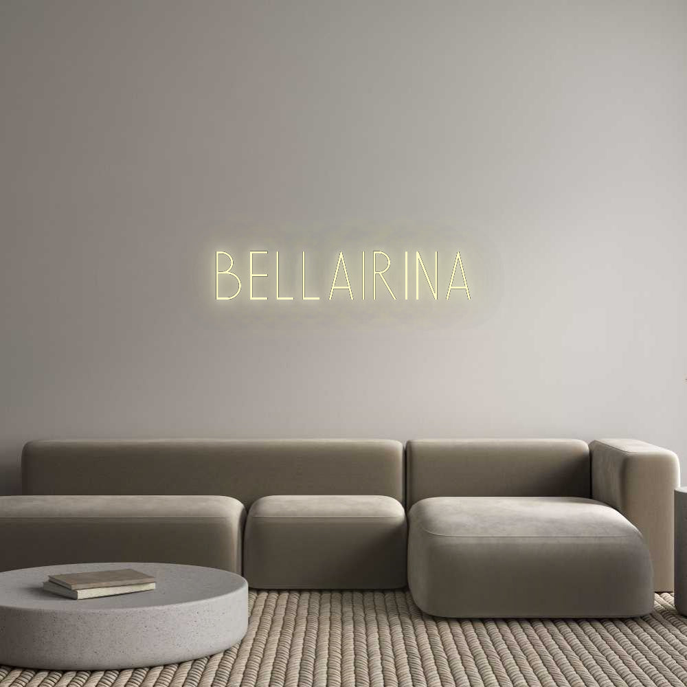 Benutzerdefiniertes Neon: BELLAIRINA