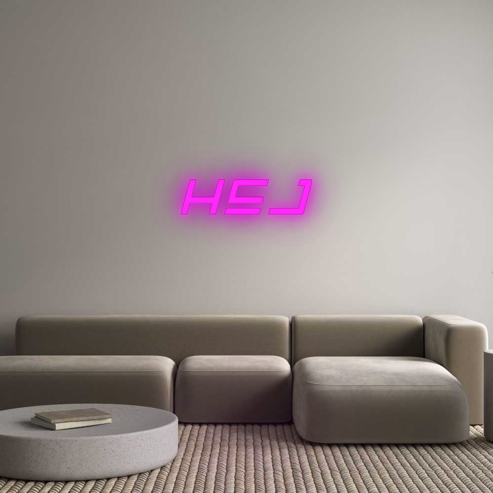 Custom Neon: hej