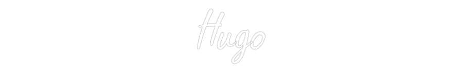 Benutzerdefiniertes Neon: Hugo