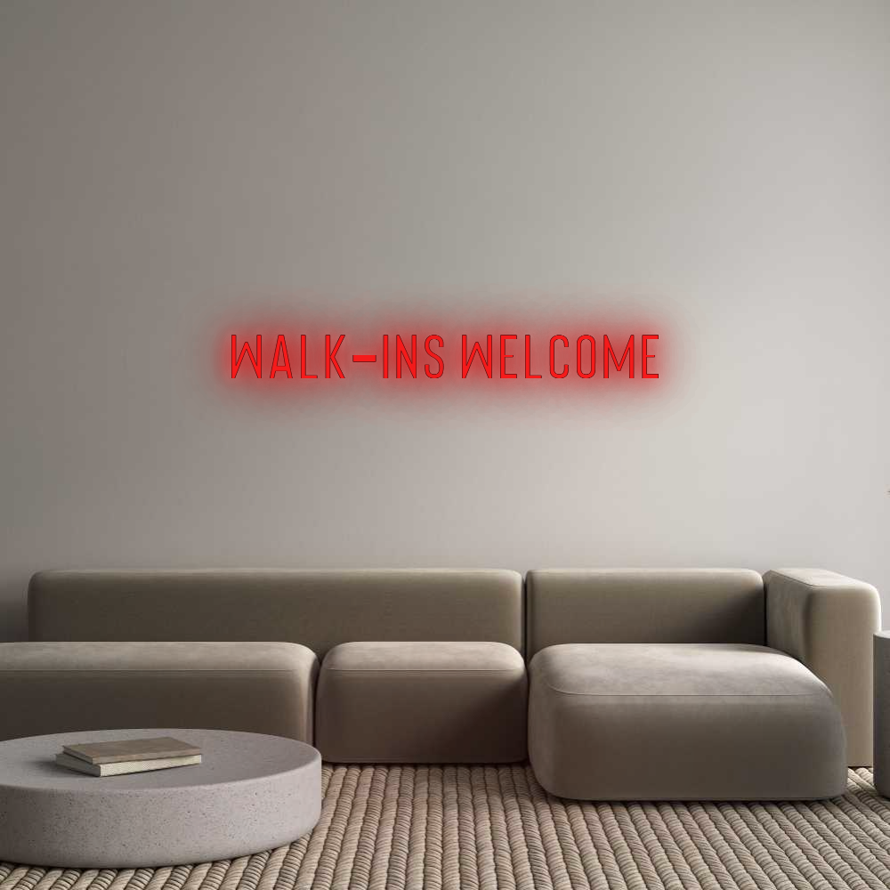 Custom Neon: Walk-Ins willkommen...