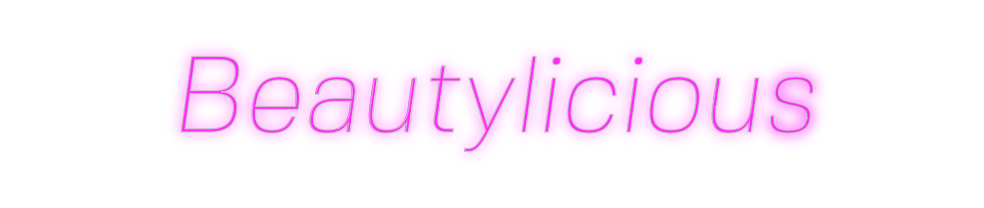 Benutzerdefiniertes Neon: Beautylicious