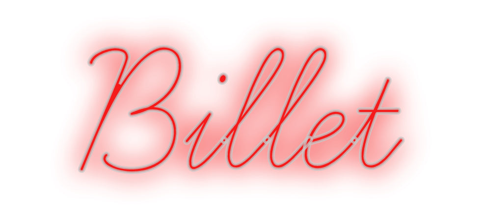 Benutzerdefiniertes Neon: Billet