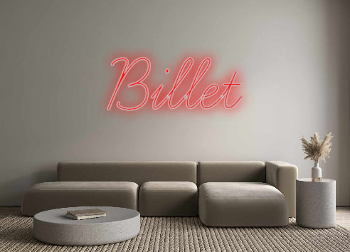 Benutzerdefiniertes Neon: Billet