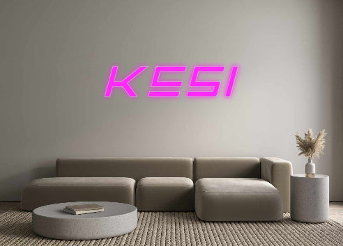 Benutzerdefiniertes Neon: Kesi