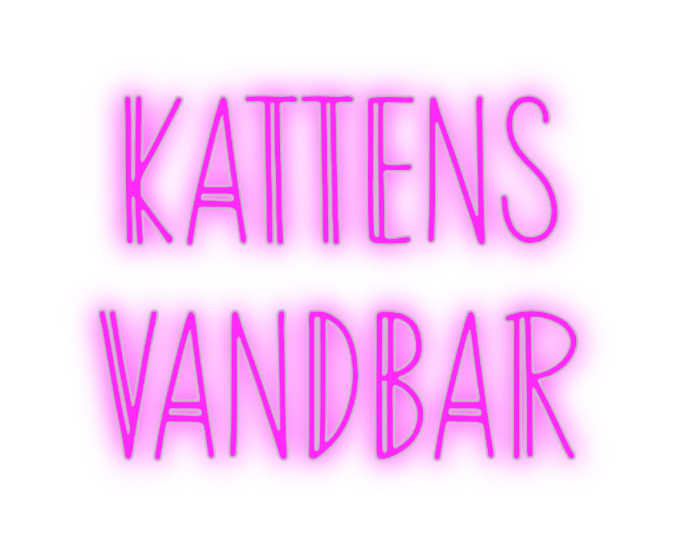 Benutzerdefiniertes Neon: KATTENS
 VAN …