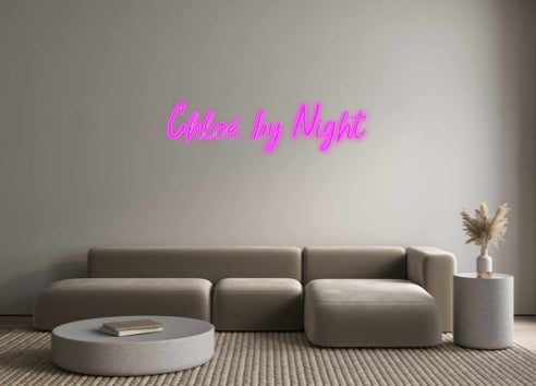 Benutzerdefiniertes Neon: Chloé bei Nacht