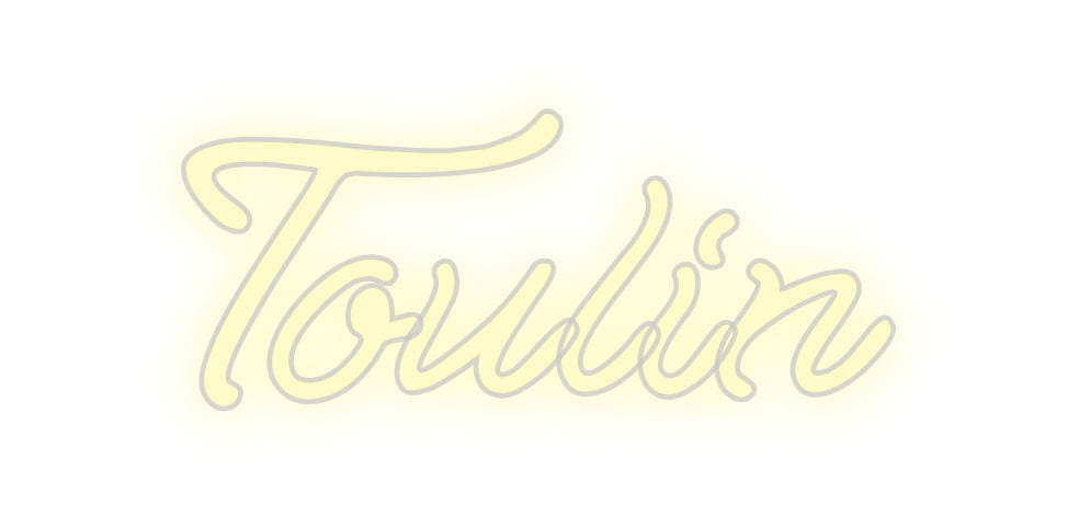 Benutzerdefiniertes Neon: Toulin