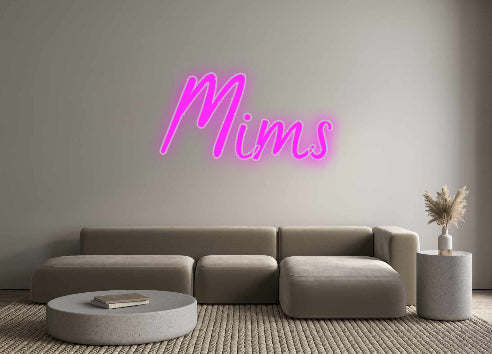 Benutzerdefiniertes Neon: Mims