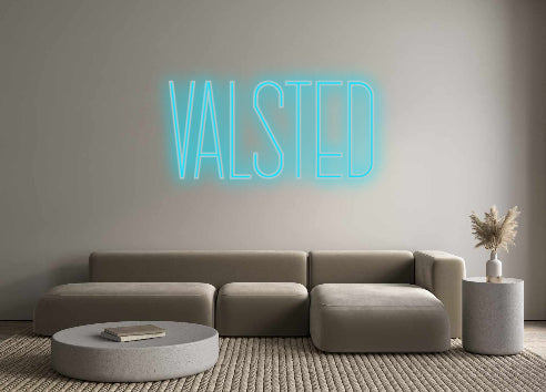 Benutzerdefiniertes Neon: VALSTED