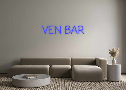 Benutzerdefiniertes Neon: VEN BAR