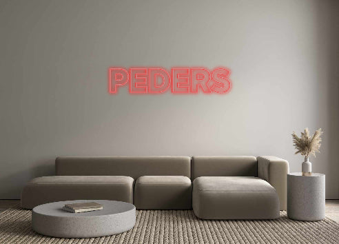 Benutzerdefiniertes Neon: PEDERS